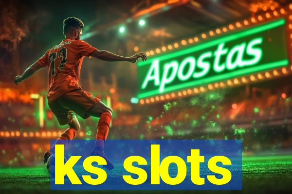 ks slots